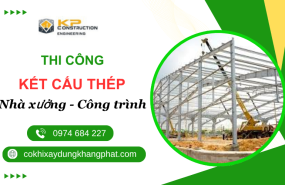 Thi Công Kết Cấu Thép Cho Nhà Xưởng, Công Trình